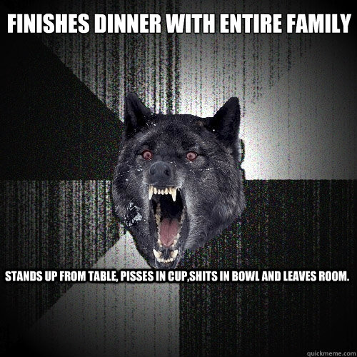 finishes dinner with entire family stand - Insanity Wolf
