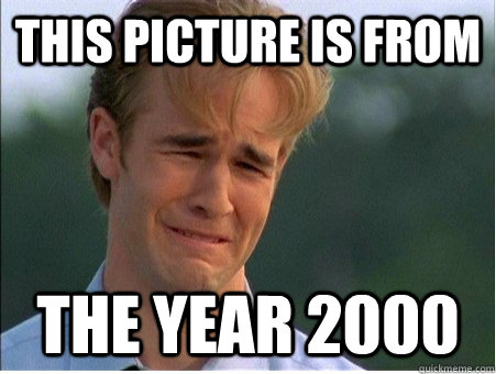 this picture is from the year 2000 - 1990s Problems