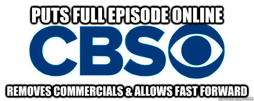 puts full episode online removes commercials allows fast f -