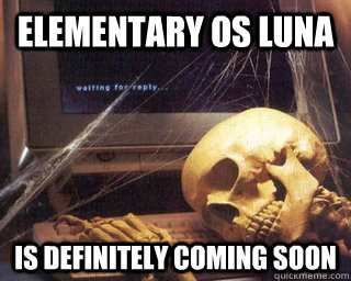 elementary os luna is definitely coming soon - Team Fortress 2 Item drop system Will Deliver