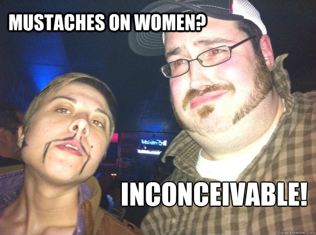 mustaches on women inconceivable -