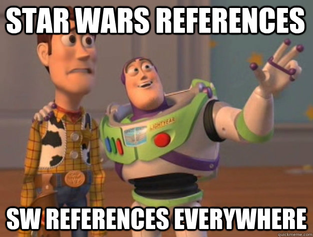 star wars references sw references everywhere - toystory everywhere