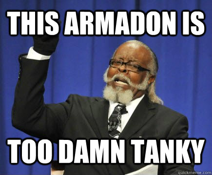 this armadon is too damn tanky - Too Damn High