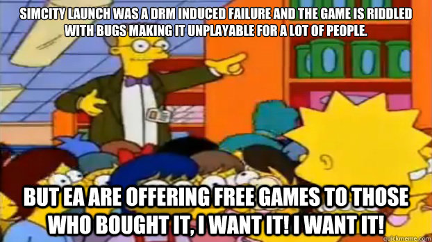 simcity launch was a drm induced failure and the game is rid - Short Sighted Smithers
