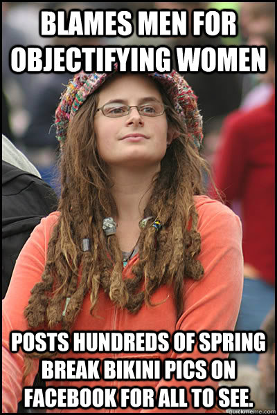 blames men for objectifying women posts hundreds of spring b - College Liberal