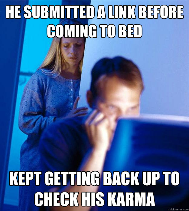 he submitted a link before coming to bed kept getting back u - Redditors Wife