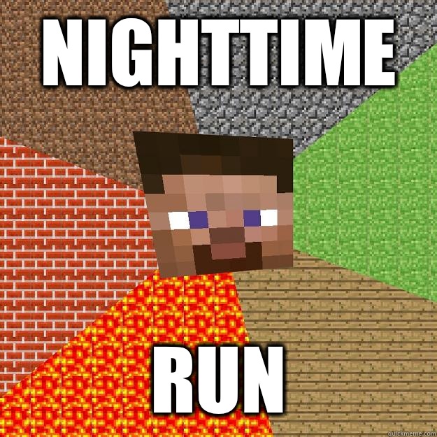 NIGHTTIME RUN - Minecraft