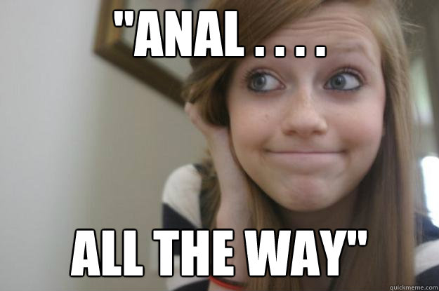 Anal All The Way 46
