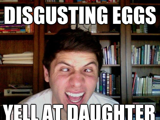 disgusting eggs