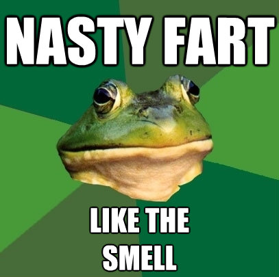 nasty fart like the smell - Foul Bachelor Frog