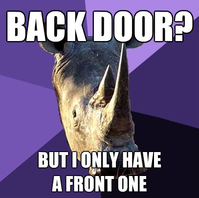 back door but i only have a front one - Sexually Oblivious Rhino