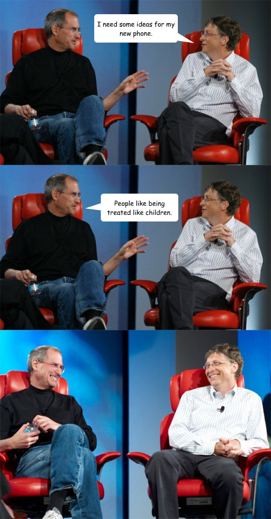 i need some ideas for my new phone people like being treate - Steve Jobs vs Bill Gates