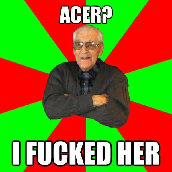 acer i fucked her - Bachelor Grandpa