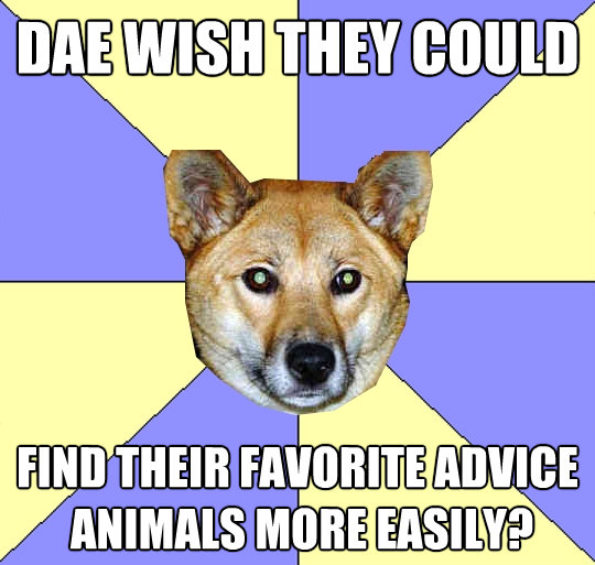 dae wish they could find their favorite advice animals more - DAE Dingo