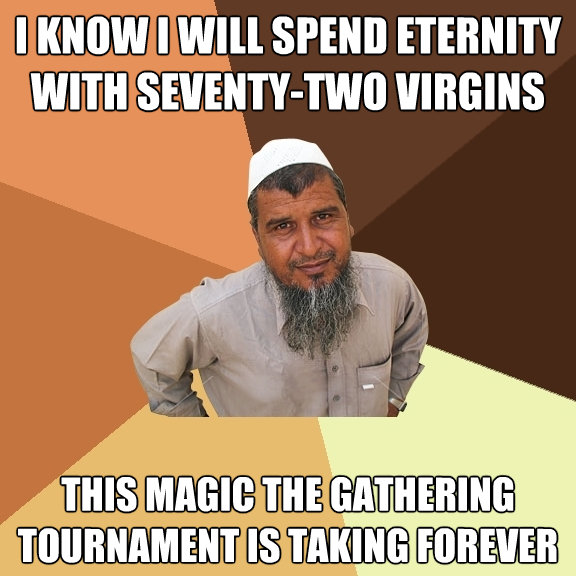 i know i will spend eternity with seventytwo virgins this m - Ordinary Muslim Man