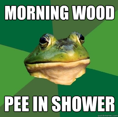 morning wood pee in shower - Foul Bachelor Frog