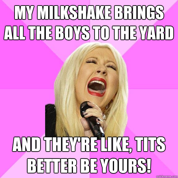my milkshake lyrics