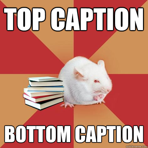 top caption bottom caption - Science Major Mouse