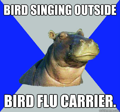 bird singing outside bird flu carrier - Skeptical Hippo
