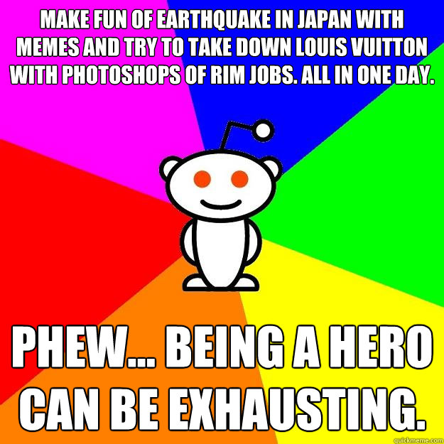 make fun of earthquake in japan with memes and try to take d - Reddit Alien